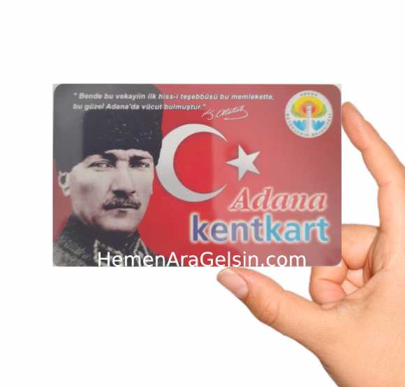 Adana kent kart nereden alınır